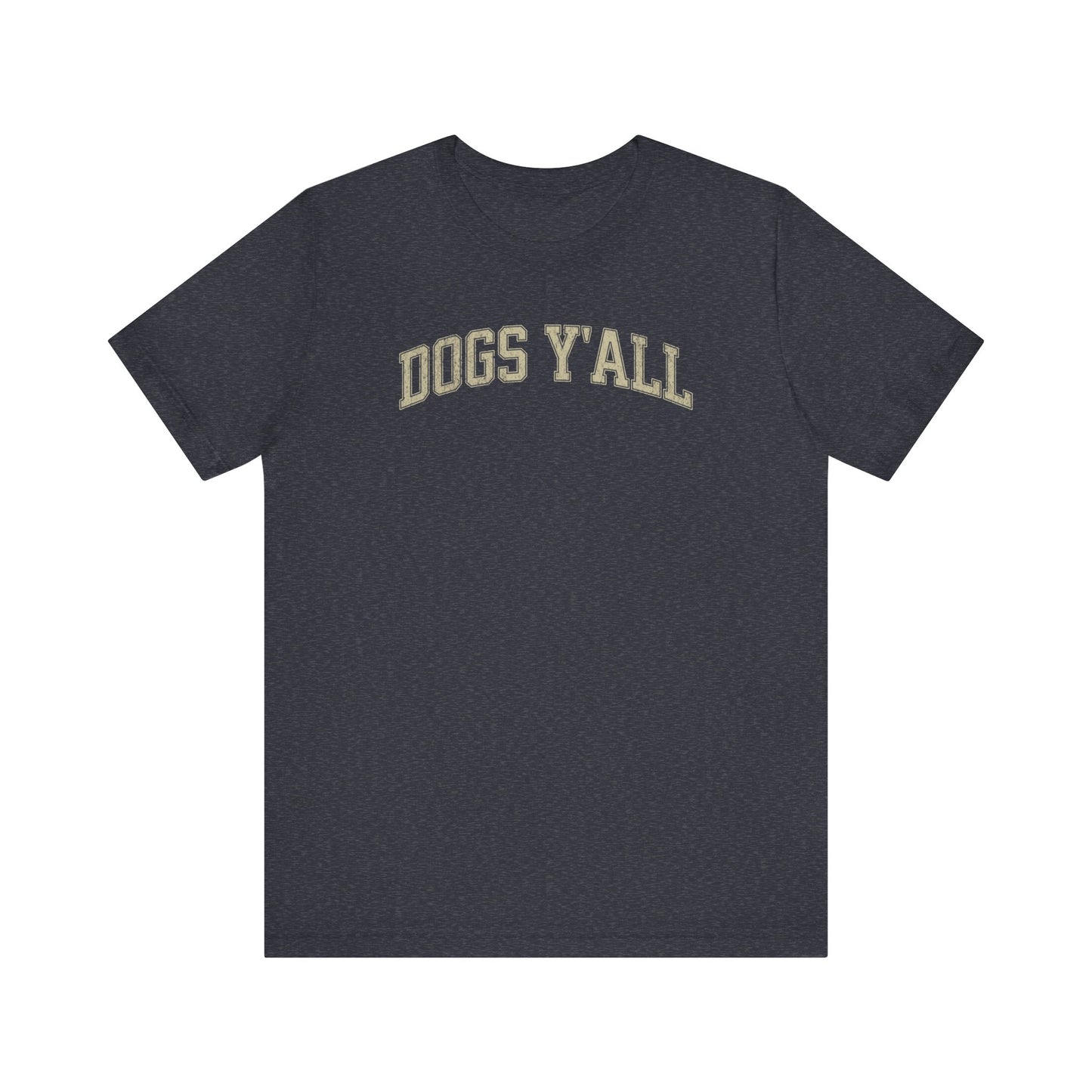 Dogs Y'all Tee - Southern Charm Edition