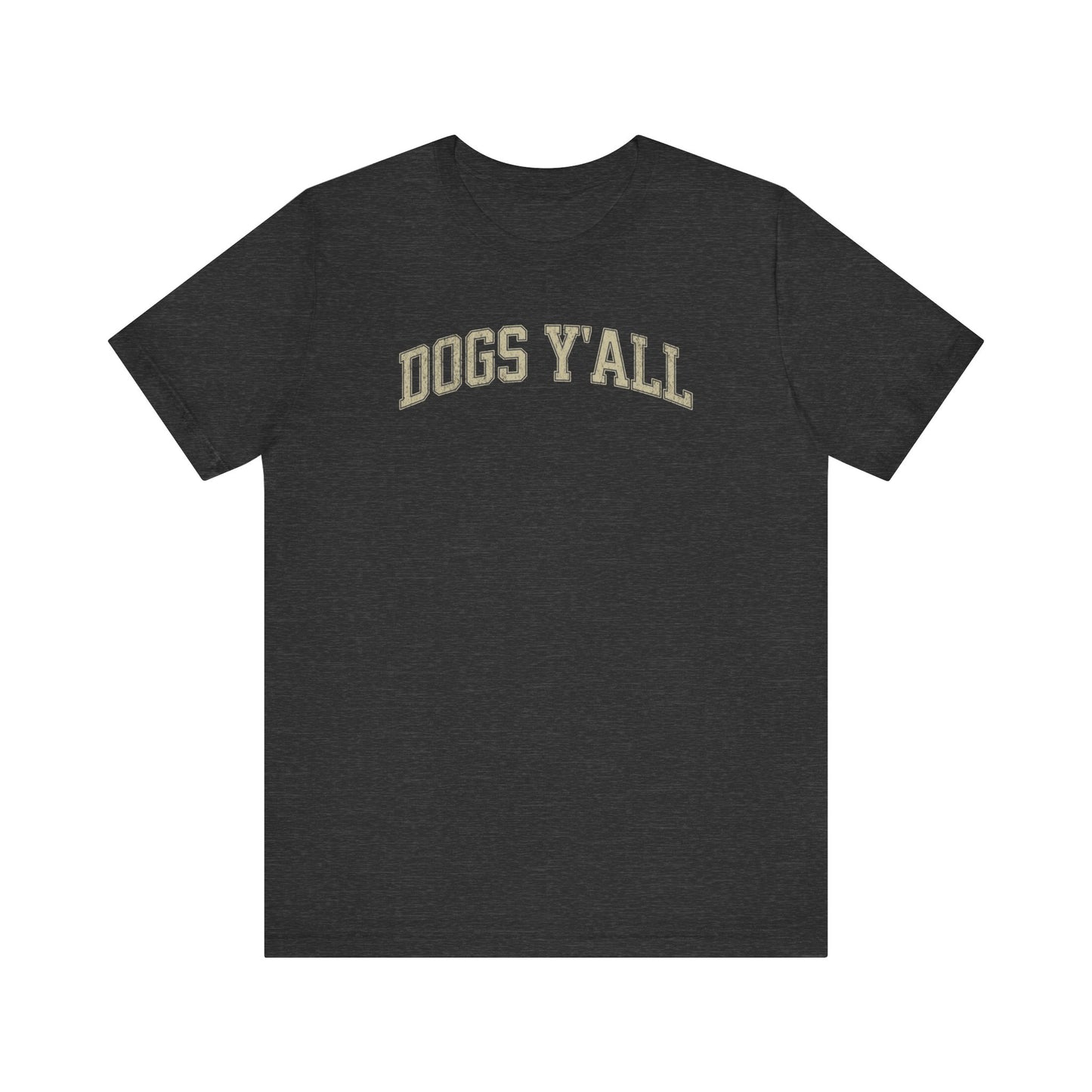 Dogs Y'all Tee - Southern Charm Edition