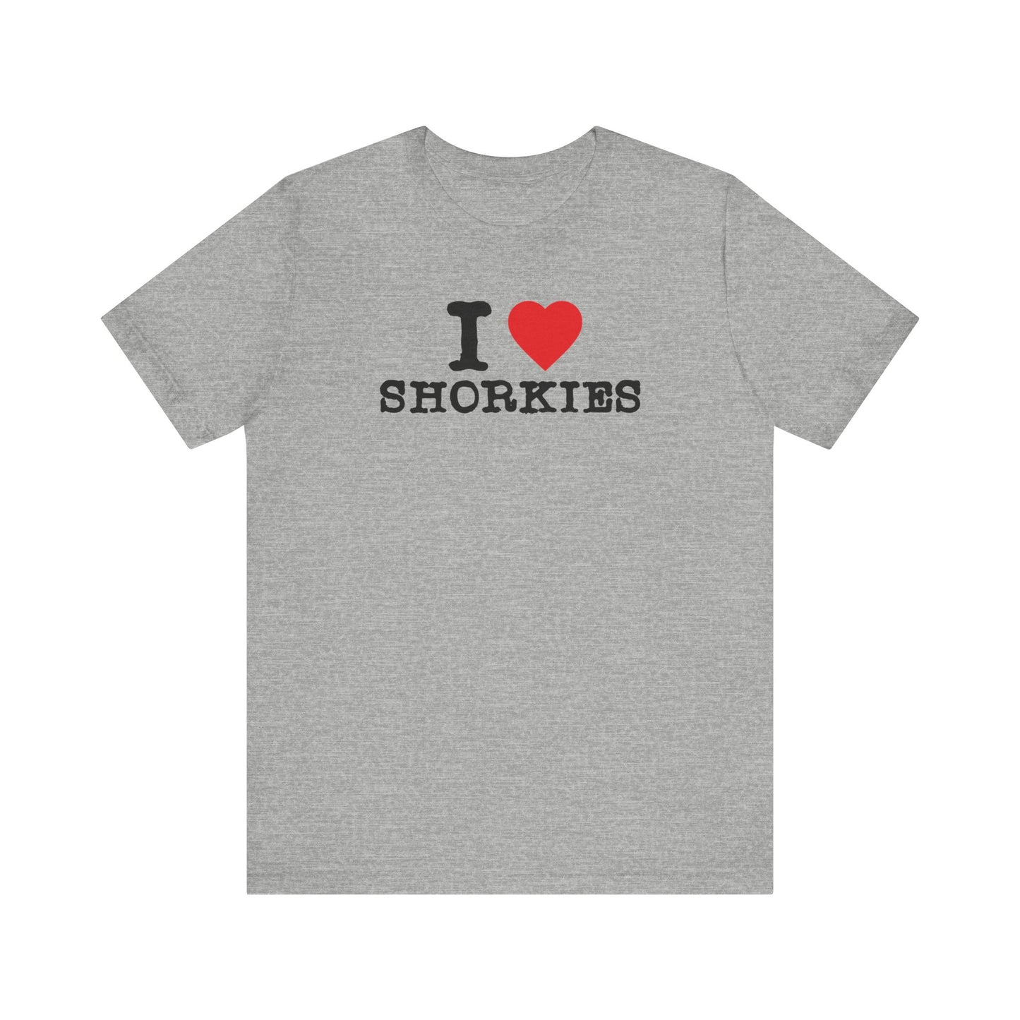 "I Heart Shorkies" - Show Your Love for the Adorable Shorkie