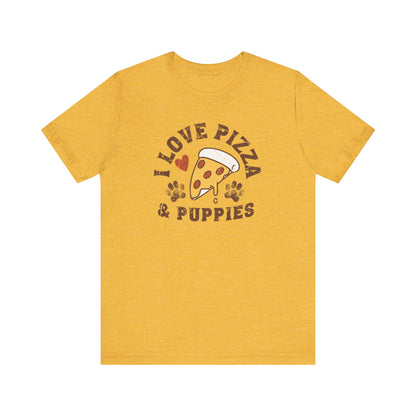 "Pizza, Puppies, and Pure Happiness" Short Sleeve Tee