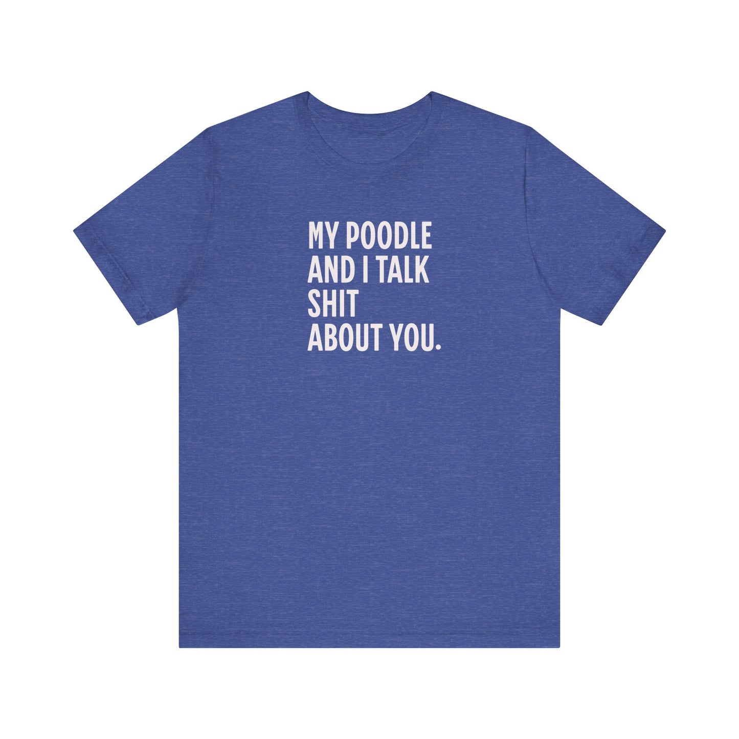 Sassy Poodle Confessions Tee