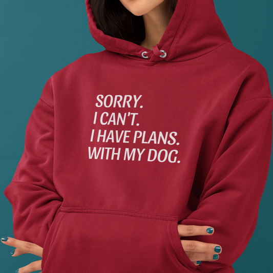 Dog Dates Only Hoodie