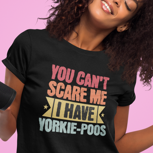 Fearless Yorkie-Poo Owner Tee