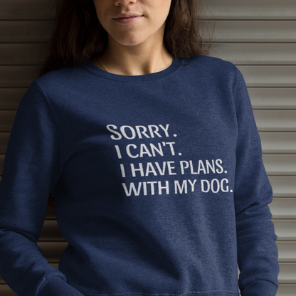 "Priorities: Dog First, World Later" Crewneck Sweatshirt